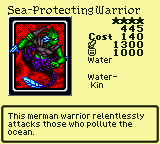 Sea-Protecting Warrior — Monster (Water) [Water-Kin] — Level 4 — Cost 140 — ATK 1300 / DEF 1000 — This merman warrior relentlessly attacks those who pollute the ocean.