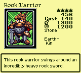 Rock Warrior — Monster (Stone) [Earth-Kin] — Level 4 — Cost 140 — ATK 1300 / DEF 1200 — This rock warrior swings around an incredibly heavy rock sword.