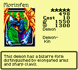 Morinfen — Monster (Demon) [Demon-Kin] — Level 5 — Cost 10 — ATK 1550 / DEF 1300 — This demon has a bizarre form distinguished by elongated arms and sharp claws.