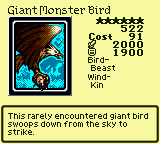 Giant Monster Bird — Monster (Bird-Beast) [Wind-Kin] — Level 6 — Cost 91 — ATK 2000 / DEF 1900 — This rarely encountered giant bird swoops down from the sky to strike.