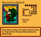 Mountain Spirit — Effect Monster (Magician) [Earth-Kin] — Level 6 — Cost 43 — ATK 1300 / DEF 1800 — The spirit uses its hand-held flute to transform the battlefield into Mountain.