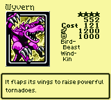 Wyvern — Monster (Bird-Beast) [Wind-Kin] — Level 4 — Cost 121 — ATK 1200 / DEF 1000 — It flaps its wings to raise powerful tornadoes.