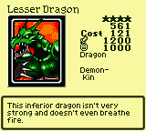 Lesser Dragon — Monster (Dragon) [Demon-Kin] — Level 4 — Cost 121 — ATK 1200 / DEF 1000 — This inferior dragon isn't very strong and doesn't even breathe fire.