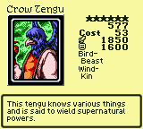 Crow Tengu — Monster (Bird-Beast) [Wind-Kin] — Level 6 — Cost 53 — ATK 1850 / DEF 1600 — This tengu knows various things and is said to wield supernatural powers.