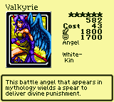 Valkyrie — Monster (Angel) [White-Kin] — Level 6 — Cost 43 — ATK 1800 / DEF 1700 — This battle angel that appears in mythology wields a spear to deliver divine punishment.