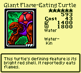 Giant Flame-Eating Turtle — Monster (Water) [Water-Kin] — Level 6 — Cost 43 — ATK 1400 / DEF 1800 — This turtle's defining feature is its bright red shell. It reportedly eats flames.