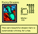 Fairy Dragon — Monster (Dragon) [White-Kin] — Level 4 — Cost 121 — ATK 1100 / DEF 1200 — This very beautiful dragon fairy is surprisingly strong, for a fae.