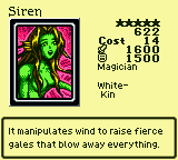 Siren — Monster (Magician) [White-Kin] — Level 5 — Cost 14 — ATK 1600 / DEF 1500 — It manipulates wind to raise fierce gales that blow away everything.