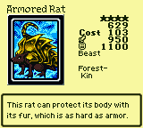 Armored Rat — Monster (Beast) [Forest-Kin] — Level 4 — Cost 103 — ATK 950 / DEF 1100 — This rat can protect its body with its fur, which is as hard as armor.