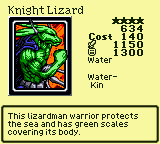 Knight Lizard — Monster (Water) [Water-Kin] — Level 4 — Cost 140 — ATK 1150 / DEF 1300 — This lizardman warrior protects the sea and has green scales covering its body.