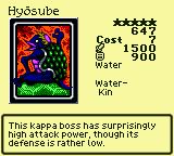 Hyōsube — Monster (Water) [Water-Kin] — Level 5 — Cost 7 — ATK 1500 / DEF 900 — This kappa boss has surprisingly high attack power, though its defense is rather low.