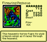 Firewing Pegasus — Monster (Beast) [Fire-Kin] — Level 7 — Cost 5 — ATK 2250 / DEF 1800 — This heavenly horse flaps its vivid crimson wings as it races through the heavens.