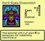 Dark-Eyes Illusionist — Monster (Magician) [Illusion-Kin] — Level 1 — Cost 10 — ATK 0 / DEF 0 — This monster with 0 ⚔ and 0 🛡 is necessary for summoning Sacrifice! ※