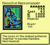 Hannibal Necromancer — Monster (Magician) [Black-Kin] — Level 6 — Cost 43 — ATK 1400 / DEF 1800 — The souls of the undead gathered together to become Hannibal Necromancer.