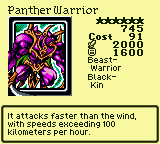 Panther Warrior — Monster (Beast-Warrior) [Black-Kin] — Level 6 — Cost 91 — ATK 2000 / DEF 1600 — It attacks faster than the wind, with speeds exceeding 100 kilometers per hour.