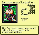Swordsman of Landstar — Monster (Warrior) [White-Kin] — Level 4 — Cost 121 — ATK 500 / DEF 1200 — This fairy swordsman lacks sword skill but compensates with mysterious abilities.