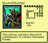 Sword Hunter — Monster (Warrior) [Earth-Kin] — Level 8 — Cost 21 — ATK 2450 / DEF 1700 — This warrior journeys the world continuously to collect renowned blades.