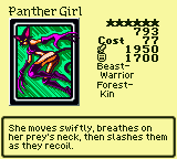 Panther Girl — Monster (Beast-Warrior) [Forest-Kin] — Level 6 — Cost 77 — ATK 1950 / DEF 1700 — She moves swiftly, breathes on her prey's neck, then slashes them as they recoil.