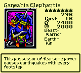 Ganeshia Elephantis — Monster (Beast-Warrior) [Earth-Kin] — Level 7 — Cost 16 — ATK 2400 / DEF 2000 — This possessor of fearsome power causes earthquakes with every footstep.