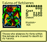 Talons of Schlieren — Monster (Demon) [Illusion-Kin] — Level 7 — Cost 2 — ATK 2100 / DEF 2050 — Those who glimpse its form within the mirage are clawed to death by its talons.