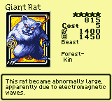 Giant Rat — Monster (Beast) [Forest-Kin] — Level 5 — Cost 5 — ATK 1400 / DEF 1450 — This rat became abnormally large, apparently due to electromagnetic waves.
