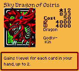 Sky Dragon of Osiris — Effect Monster (Dragon) [Godly-Kin] — Level 12 — Cost 50 — ATK 4000 / DEF 4000 — Gains 1 level for each card in your hand, up to 2.
