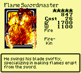 Flame Swordmaster — Monster (Fire) [Fire-Kin] — Level 5 — Cost 26 — ATK 1700 / DEF 1100 — He swings his blade swiftly, specializing in making flames erupt from the sword.