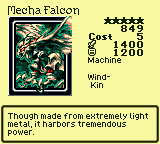 Mecha Falcon — Monster (Machine) [Wind-Kin] — Level 5 — Cost 5 — ATK 1400 / DEF 1200 — Though made from extremely light metal, it harbors tremendous power.