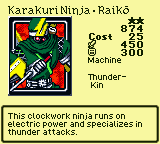 Karakuri Ninja · Raikō — Monster (Machine) [Thunder-Kin] — Level 2 — Cost 25 — ATK 450 / DEF 300 — This clockwork ninja runs on electric power and specializes in thunder attacks.