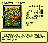 Sword Dragon — Dinosaur [Earth-Kin] — Level 6 — Cost 100 — ATK 1750 / DEF 2030 — This dinosaur has katana thorns covering its entire body. It attacks by charging.