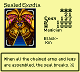 Sealed Exodia — Monster (Magician) [Black-Kin] — Level 3 — Cost 137 — ATK 1000 / DEF 1000 — When all the chained arms and legs are assembled, the seal breaks. ※