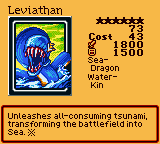 Leviathan — Effect Monster (Sea-Dragon) [Water-Kin] — Level 6 — Cost 43 — ATK 1800 / DEF 1500 — Unleashes all-consuming tsunami, transforming the battlefield into Sea. ※
