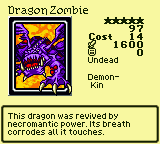 Dragon Zombie — Undead [Demon-Kin] — Level 5 — Cost 14 — ATK 1600 / DEF 0 — This dragon was revived by necromantic power. Its breath corrodes all it touches.