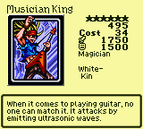 Musician King — Magician [White-Kin] — Level 6 — Cost 34 — ATK 1750 / DEF 1500 — When it comes to playing guitar, no one can match it. It attacks by emitting ultrasonic waves.