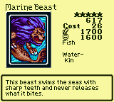 Marine Beast — Fish [Water-Kin] — Level 5 — Cost 26 — ATK 1700 / DEF 1600 — This beast swims the seas with sharp teeth and never releases what it bites.